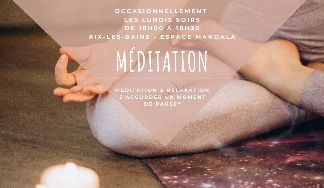 Méditation guidée – Lundi 5 octobre à Aix-les-Bains